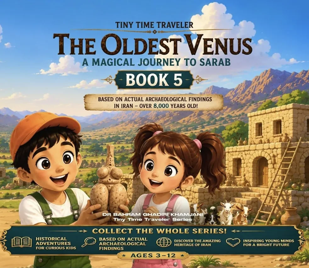 Book cover — The Oldest Venus: A Magical Journey to Sarab, Book Five in the Time Travelers to Ancient Persia series, set in Neolithic Tepe Sarab